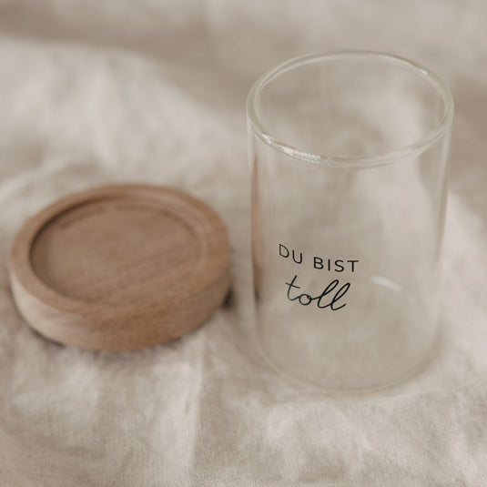 Mini Vorratsglas "Du bist toll"