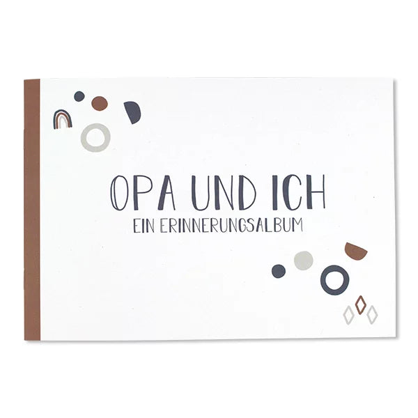 Erinnerungsalbum ,,OPA UND ICH''