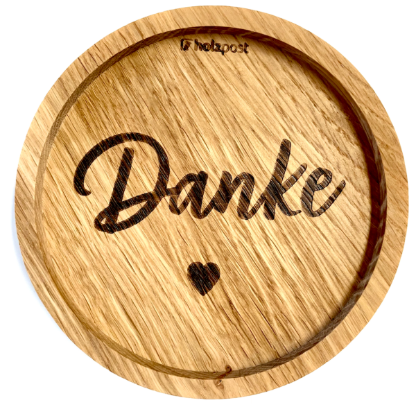 Holz Untersetzer, Danke