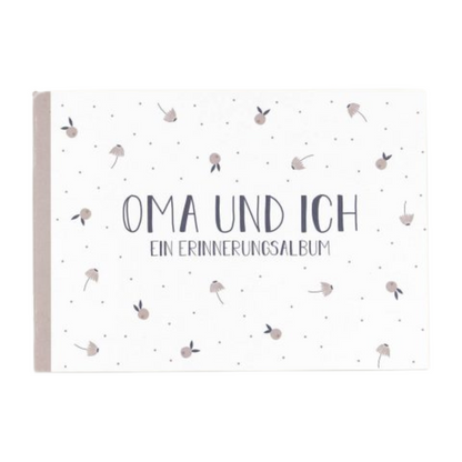 Erinnerungsalbum ,,OMA UND ICH''