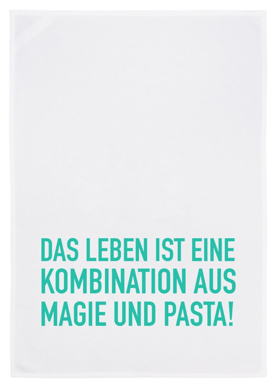 Geschirrtuch, "...Magie und Pasta"