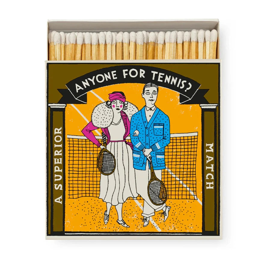 Streichhölzer "Anyone for tennis"