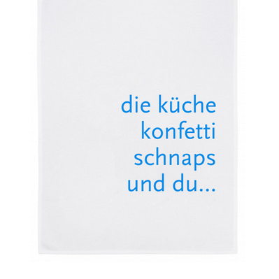 Geschirrtuch ,,die küche konfetti schnaps und du...''