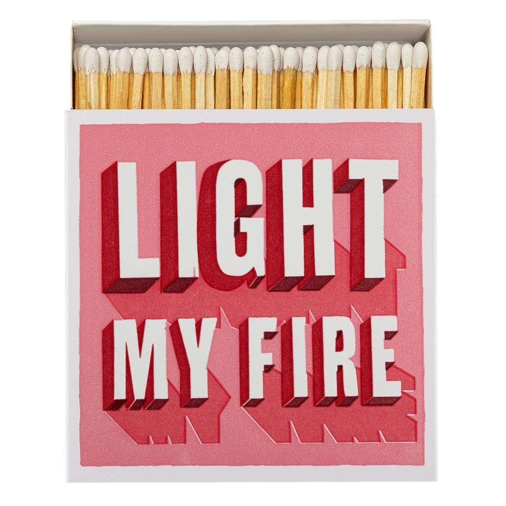 Streichhölzer "Light my fire"