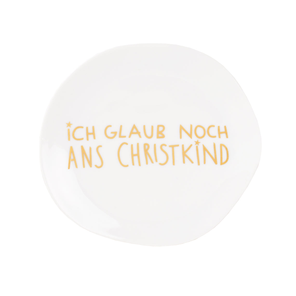 Teller klein "Ich glaub noch ans Christkind"